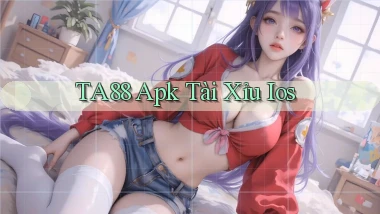 ta88  apk tài xỉu ios